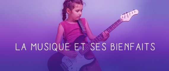 La musique et ses bienfaits