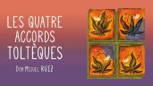 Les quatre accords toltèques