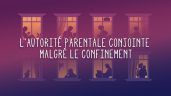 Confinement : bon à savoir