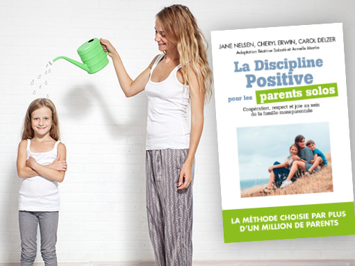 L’éducation bienveillante, la parentalité positive ou la discipline positive qu’est ce que c’est ?
