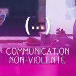 CNV, communication non-violente