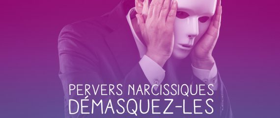 Comment identifier un pervers narcissique ?